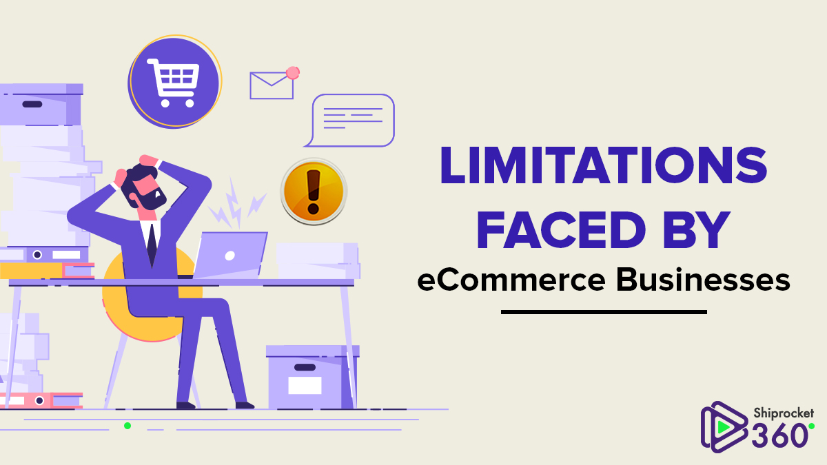 Limitations of ecommerce