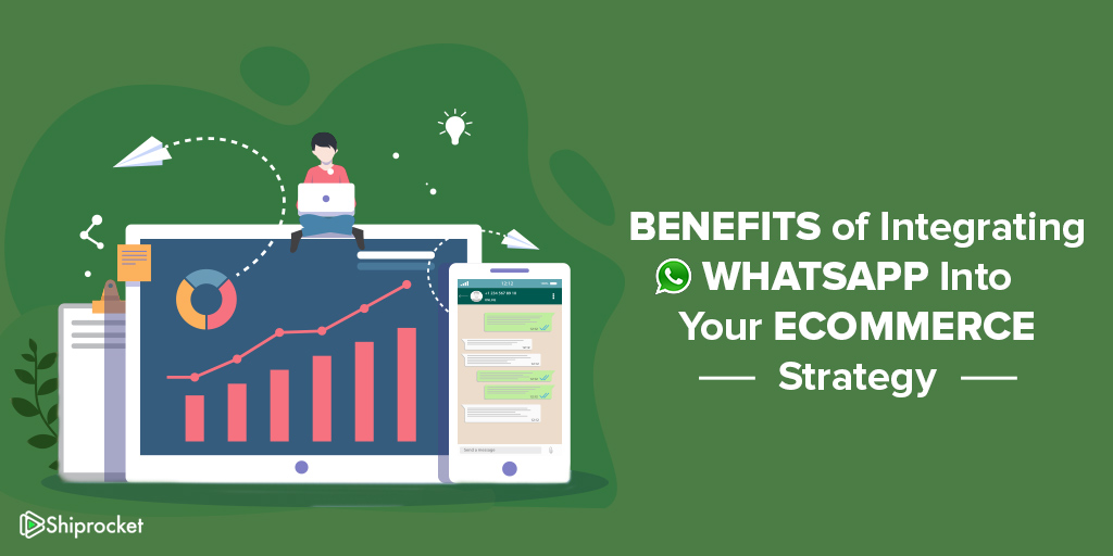 How to integrate Whatsapp into your eCommerce strategy