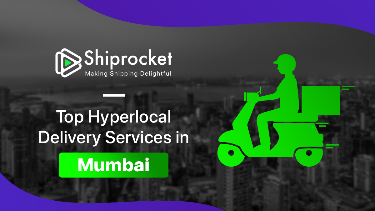 Hyperlocal Delivery Services in Mumbai