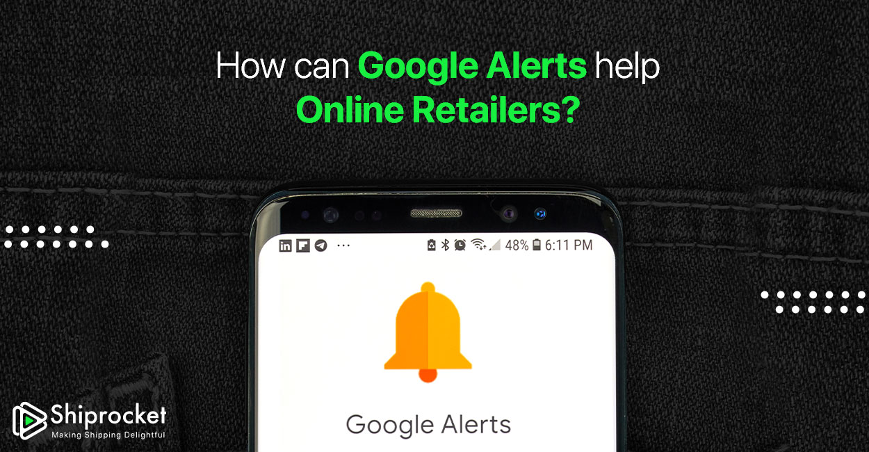 Are Google Alerts Helpful for Online Retailers?