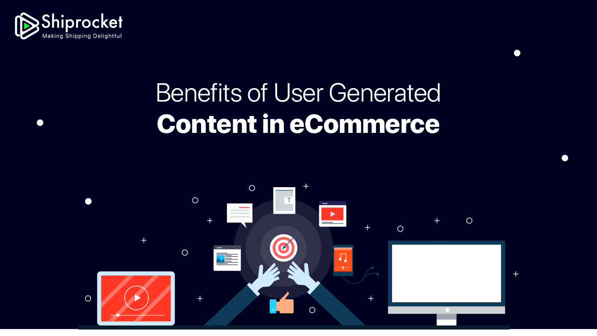 How to Reap the Benefits of User Generated Content in eCommerce?