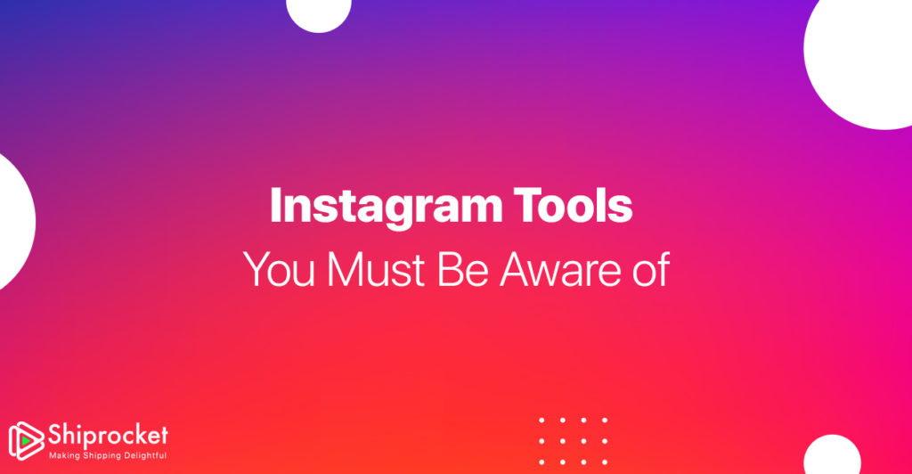 Instagram Tools