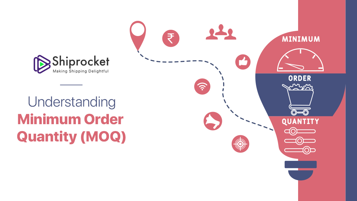 Minimum Order Quantity (MOQ)