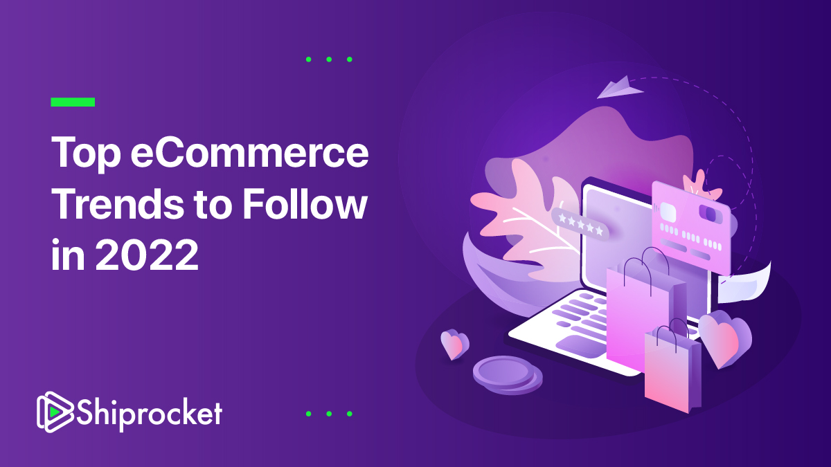 7 eCommerce Trends to Dominate in 2024