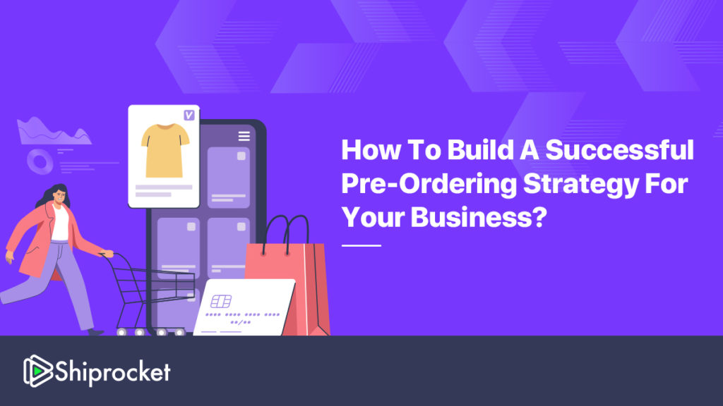 Pre-Order in eCommerce business strategy