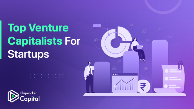 Top Venture Capitalists for Startups in India