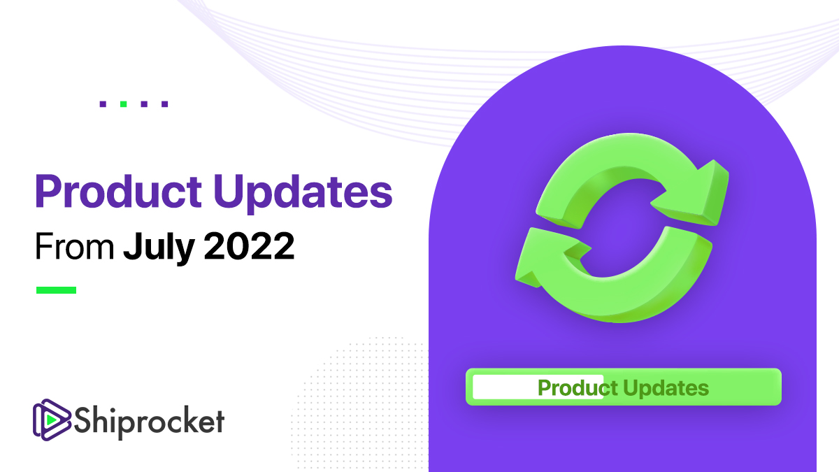 Product Highlights From July 2022