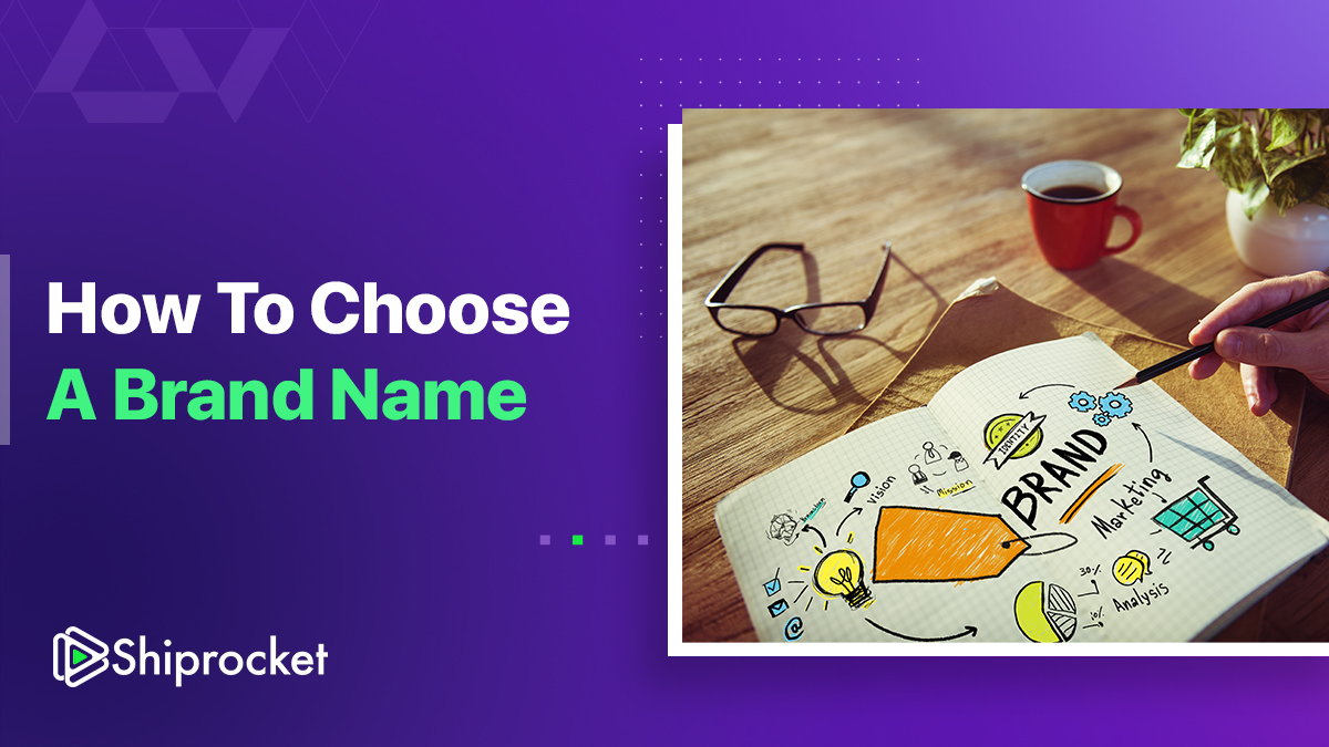 How Do You Choose a Brand Name?