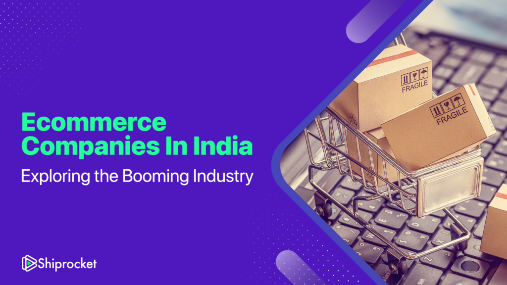 Top 10 eCommerce Companies in India [2026] - Shiprocket