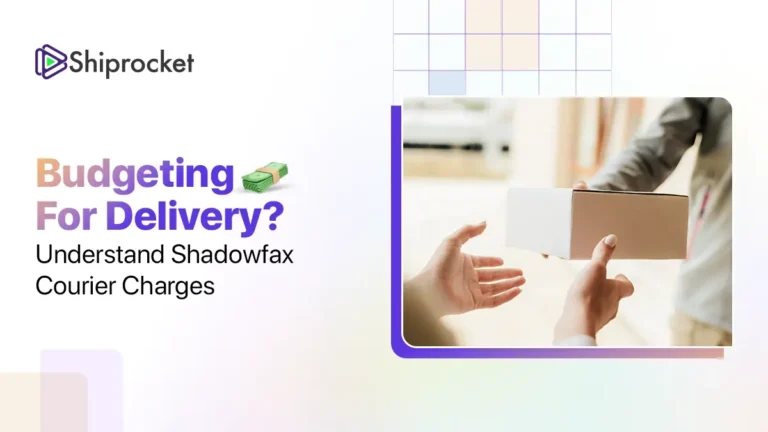 Shadowfax Courier Charges