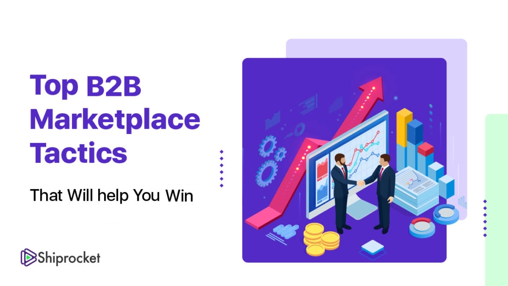 Top B2B Marketplace Tactics