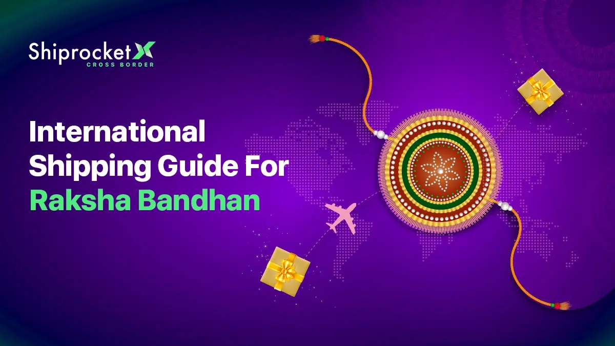 International Gifting And Shipping Guide For Rakshabandhan 2024