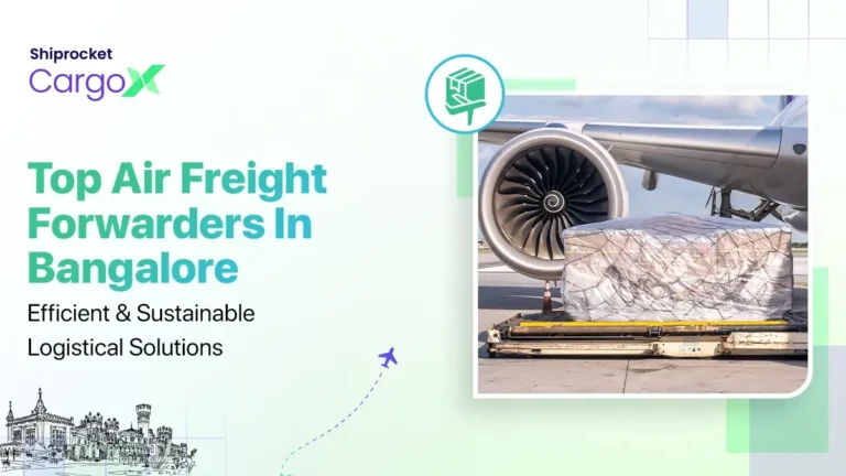 Top Air Freight Forwarders in Bangalore