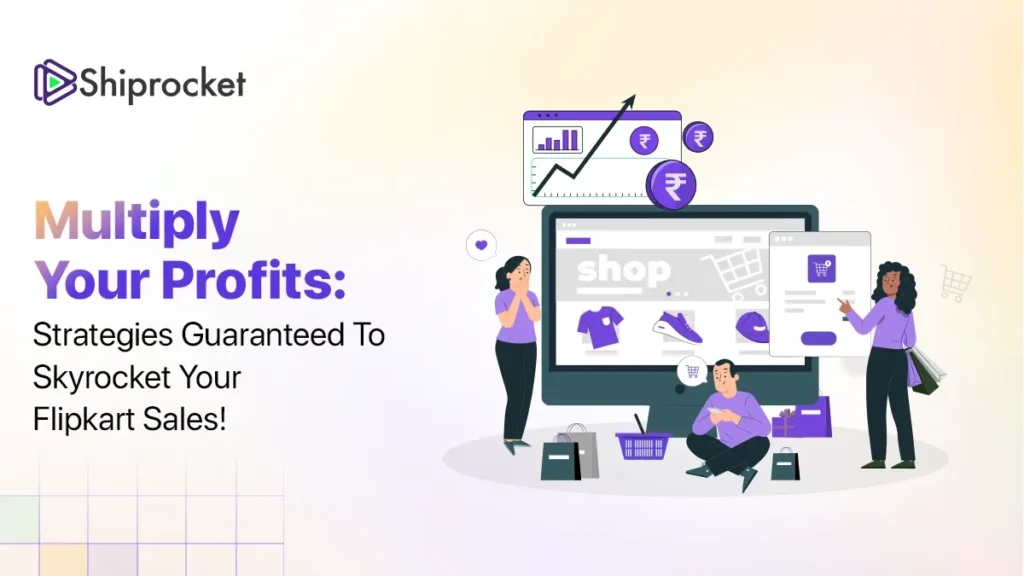 Boost Flipkart Sales