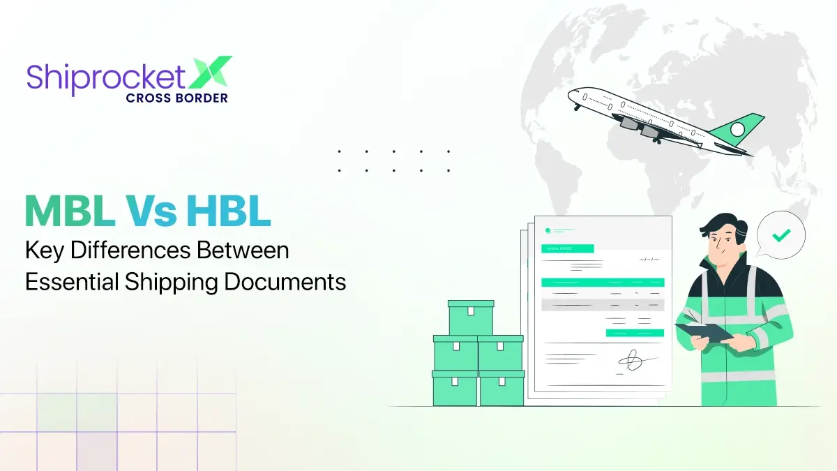 Master Bill of Lading (MBL) and House Bill of Lading (HBL)