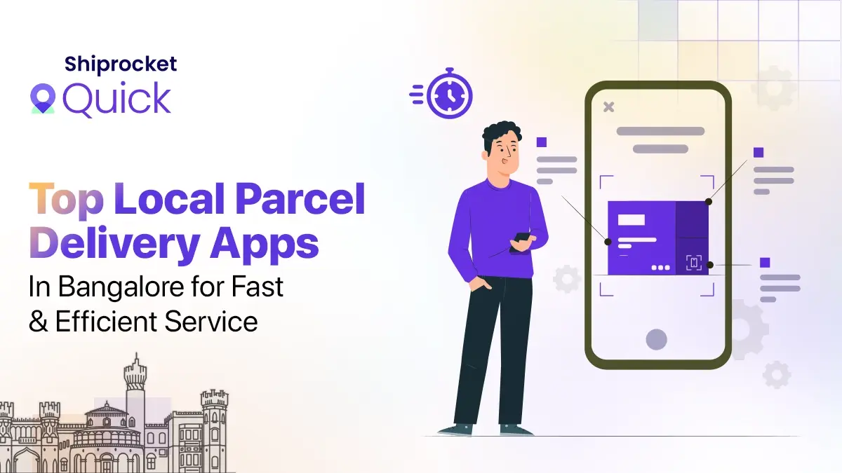 Local Parcel Delivery Apps in Bangalore