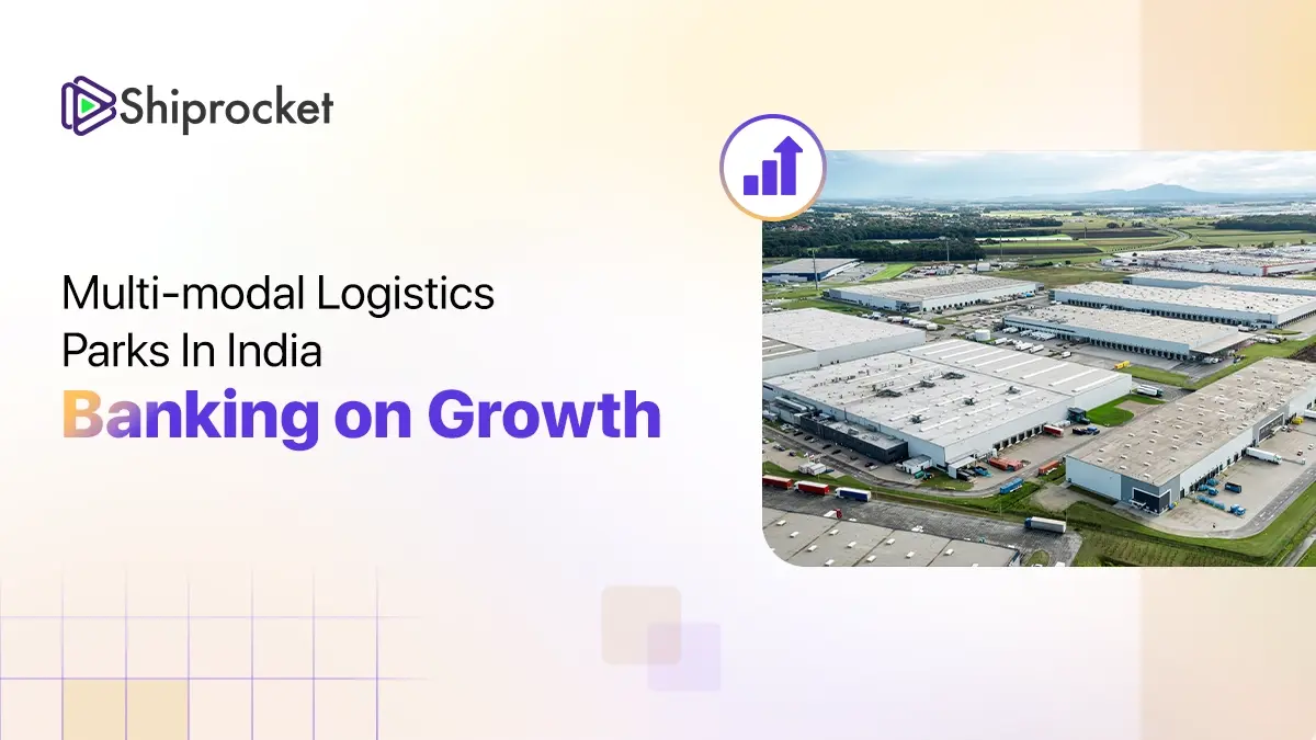 Multi-modal logistics parks (MMLPs)