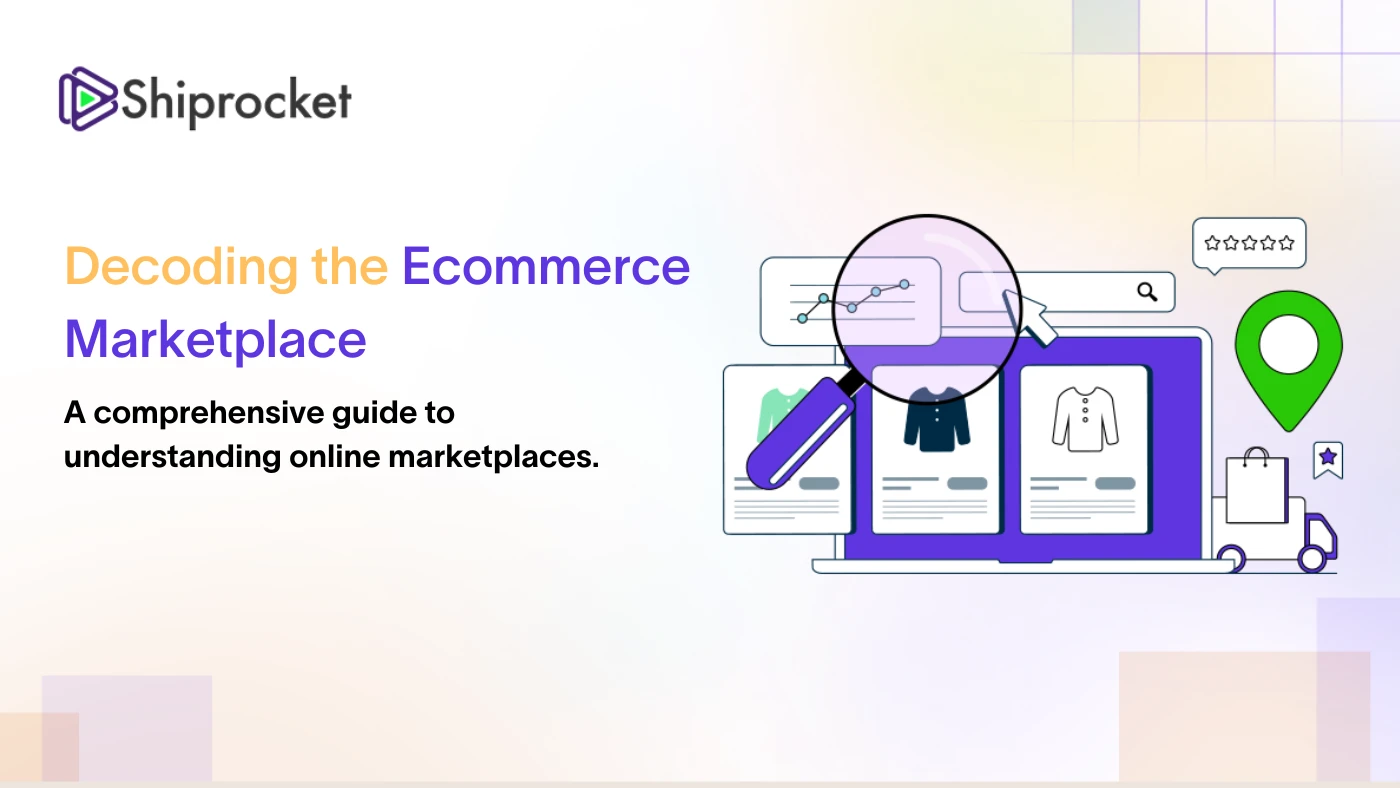 What Is an Ecommerce Marketplace? Expanded Definition Guide