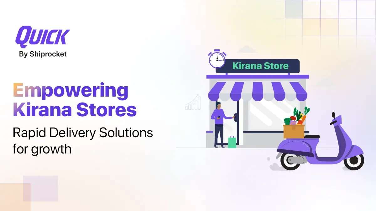 Empowering Kirana Stores