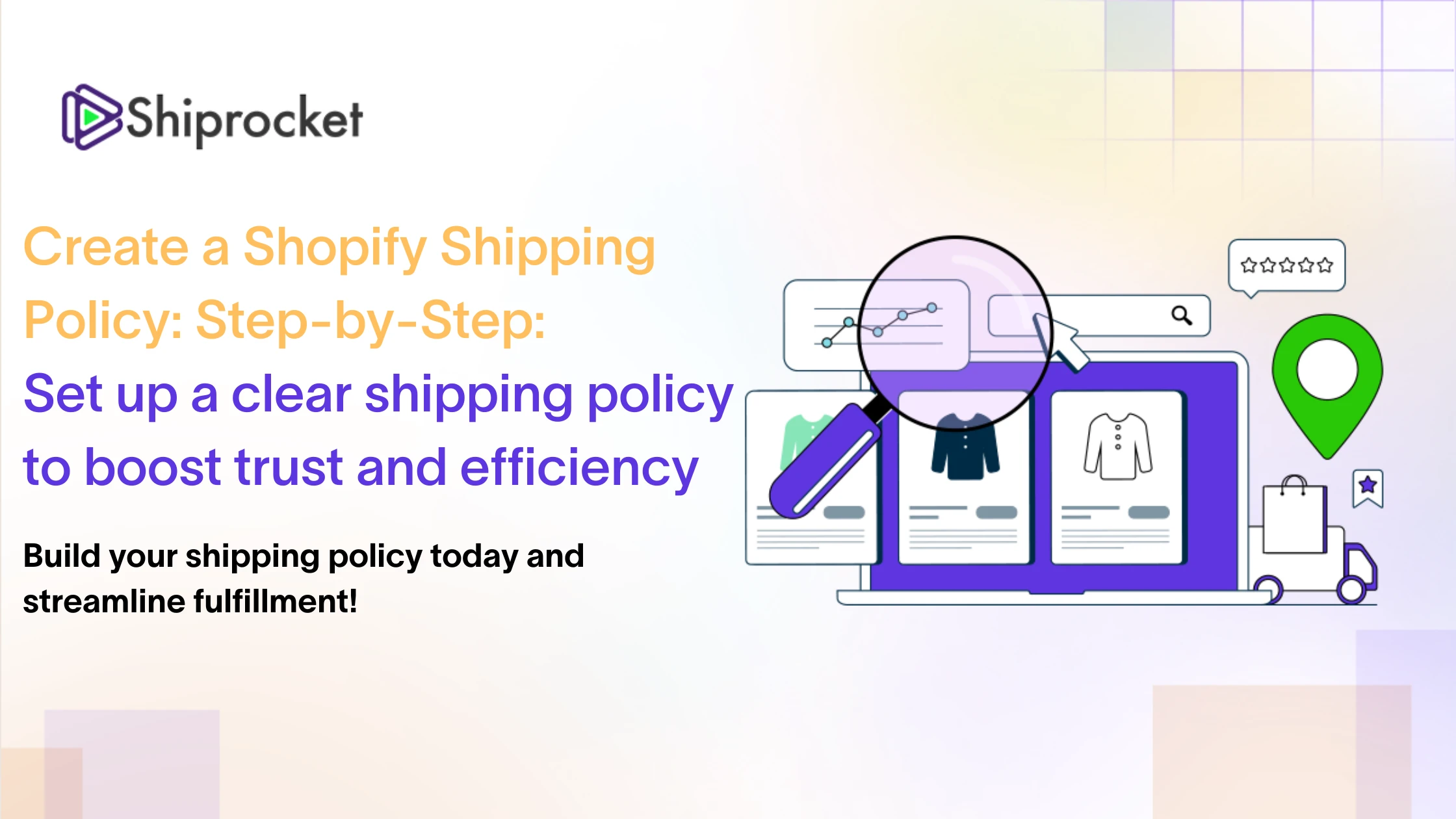 How to Create a Shipping Policy on Shopify: Step-by-Step