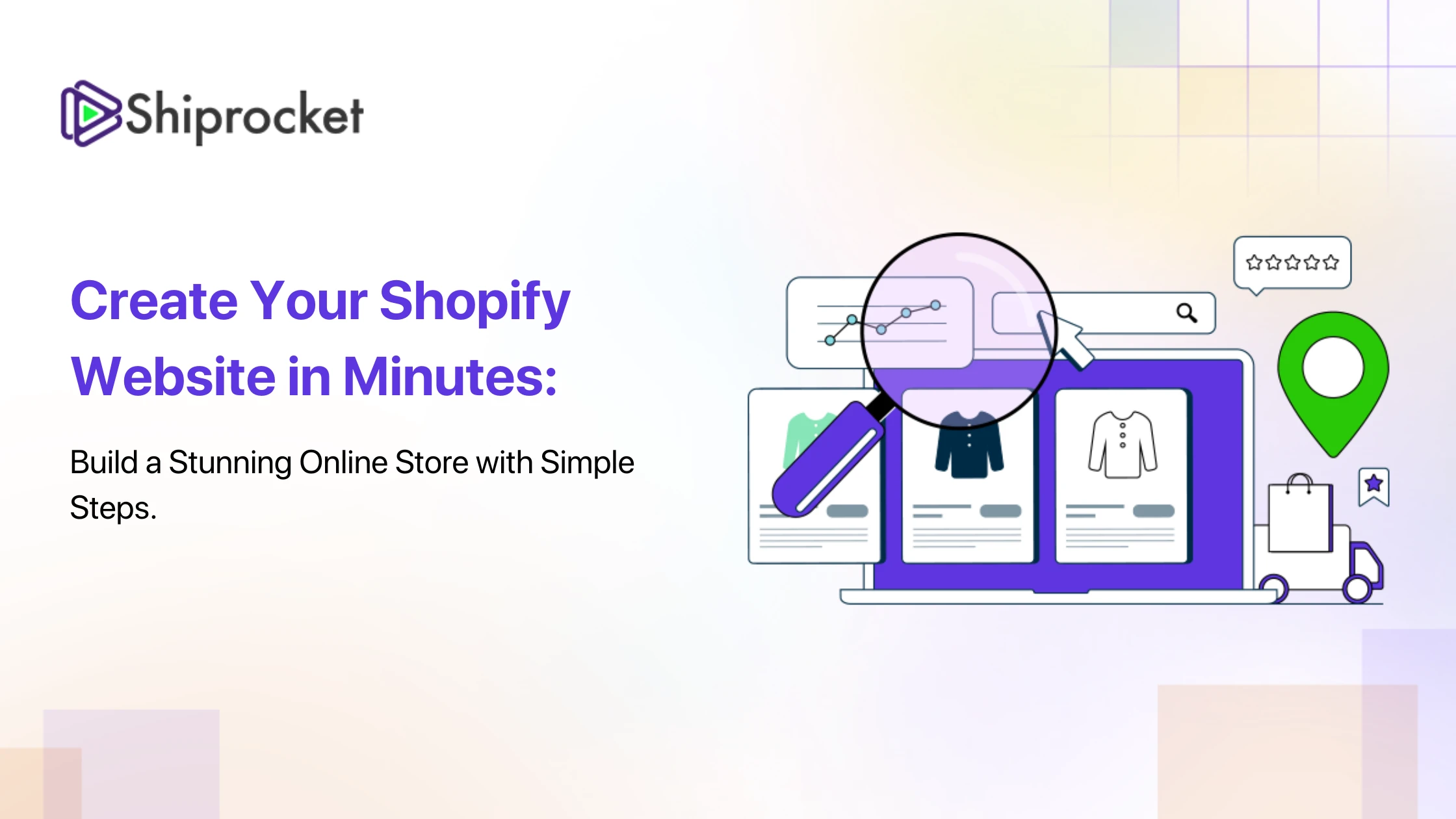 How to Create a Shopify Website: A Step-by-Step Tutorial