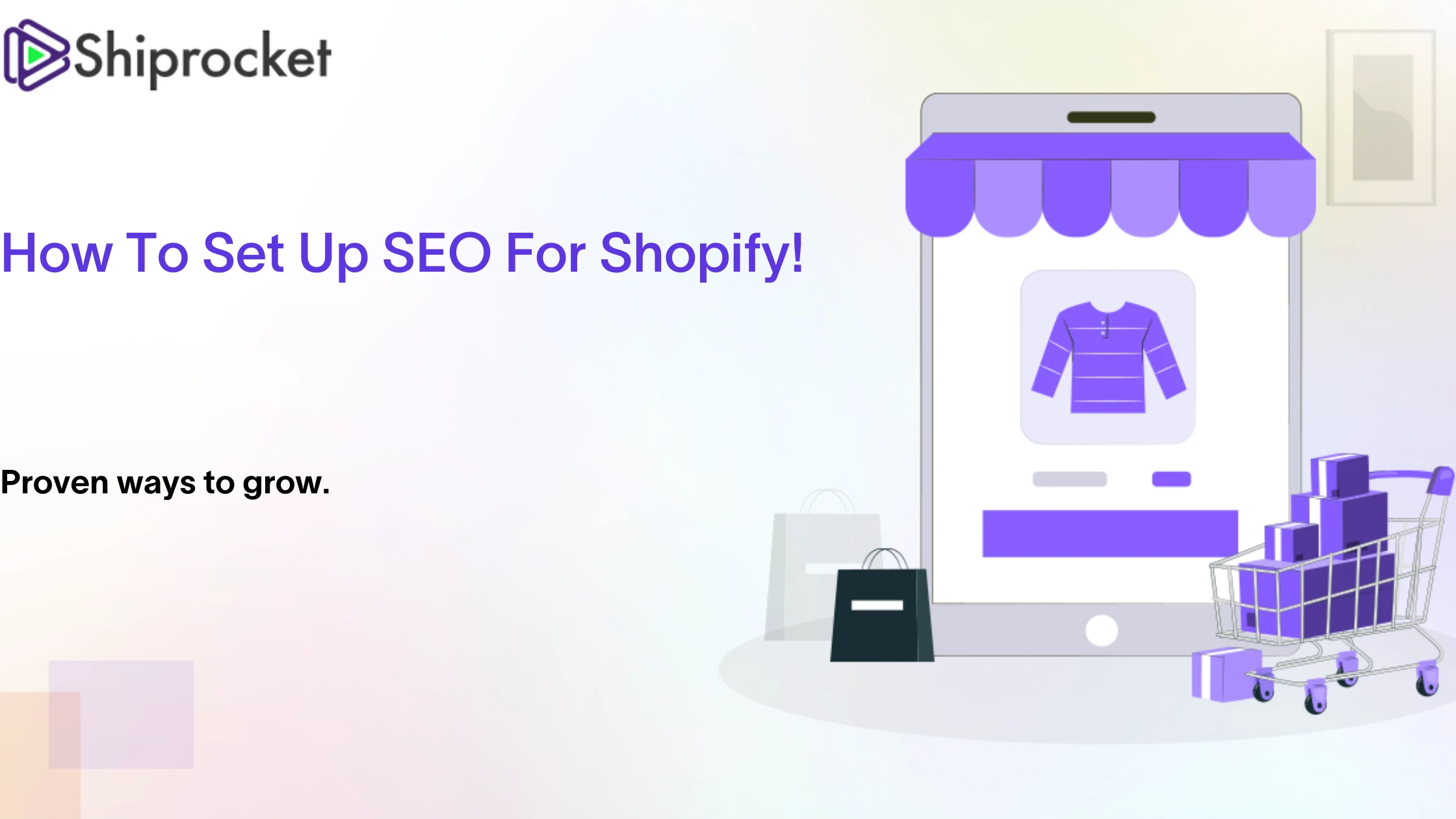 How to Set Up SEO for Shopify: A Complete Guide