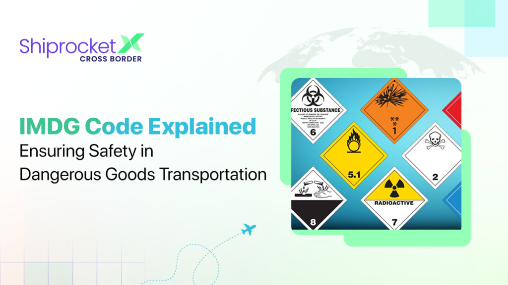 IMDG Code for Dangerous Goods