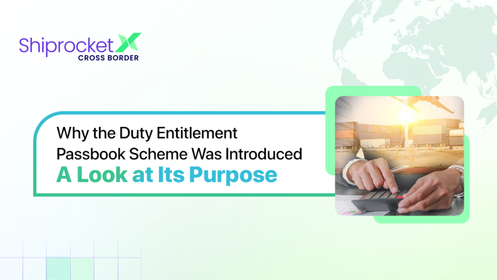 Purpose of the DEPB Scheme