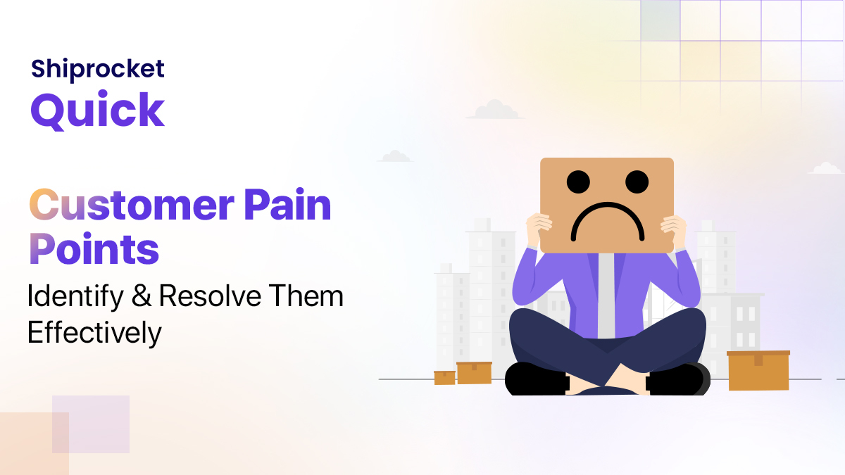Finding and Fixing Customer Pain Points