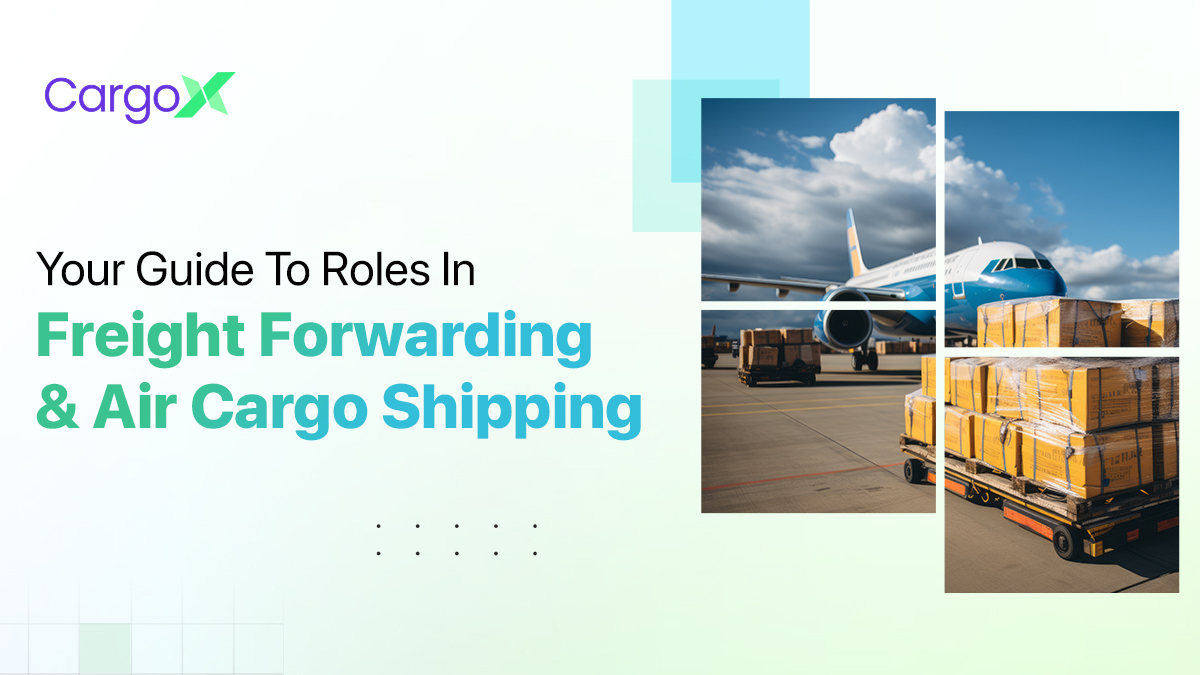freight forwarder in air cargo logistics