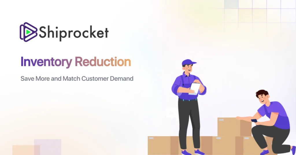 Inventory Reduction